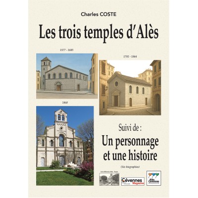 Les trois temples d'Alès -...