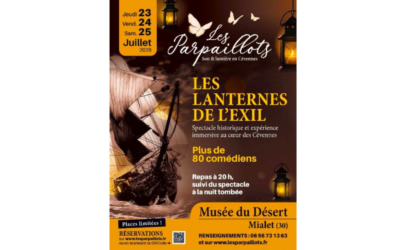 LES PARPAILLOTS PRÉSENTENT : LES LANTERNES DE L’EXIL  EN JUILLET 2026