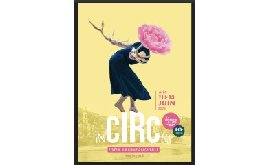 Retour sur la 10ème édition du festival inCIRCus à la Verrerie