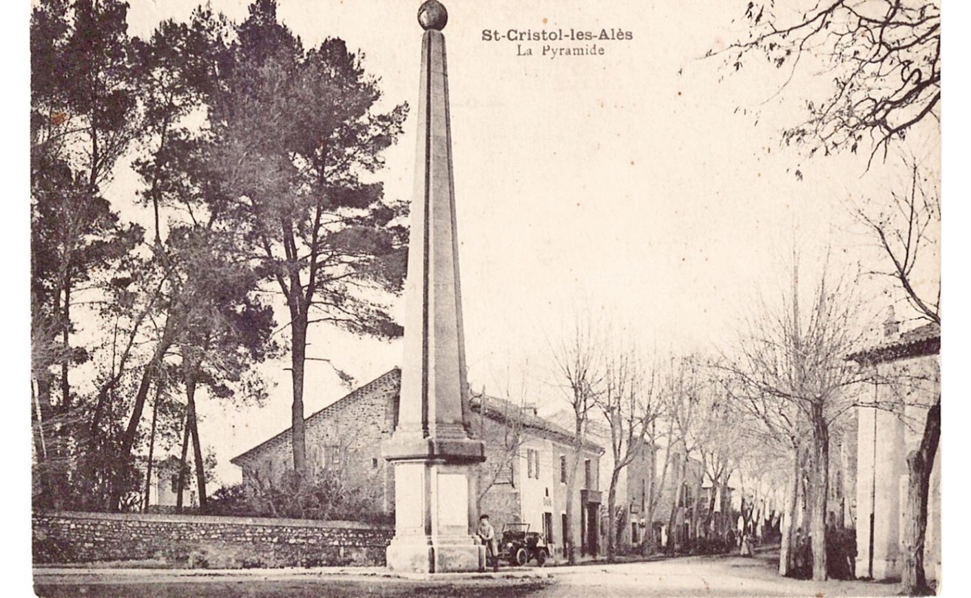 L’HISTOIRE SOUS NOS YEUX - SAINT-CHRISTOL-LEZ-ALÈS - LA PYRAMIDE