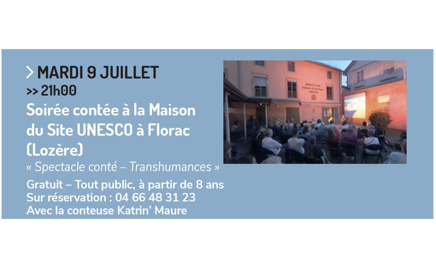 Soirée contée à la Maison du Site UNESCO à Florac le mardi 9 juillet à 21h