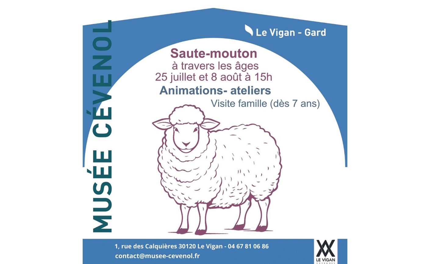 LE VIGAN - Saute mouton à travers les âges le jeudi 25 juillet 