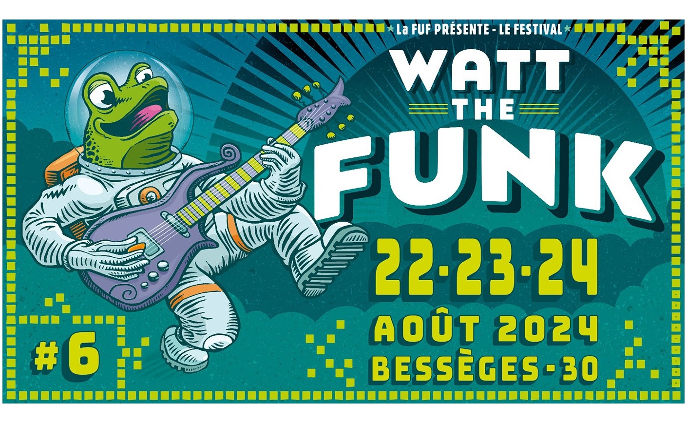 Concert “ WATT THE FUNK “ musique FUNK à BESSÈGES les 22 & 23 août