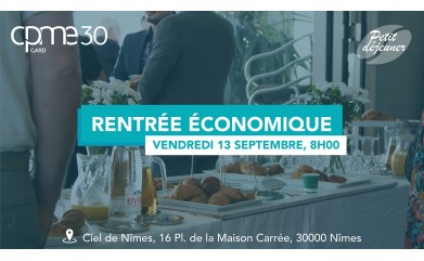 Rendez-vous incontournables de la CPME GARD