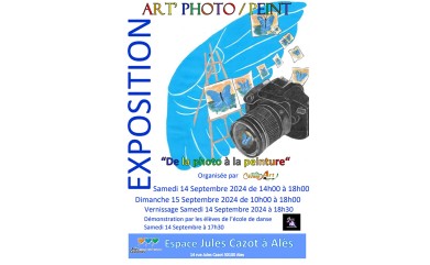 Exposition peintures et photographies à ALÈS les 14 & 15 septembre 