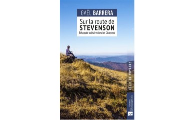 Cabri d'Or - Présentation - SUR LA ROUTE DE STEVENSON par GAËL BARRERA