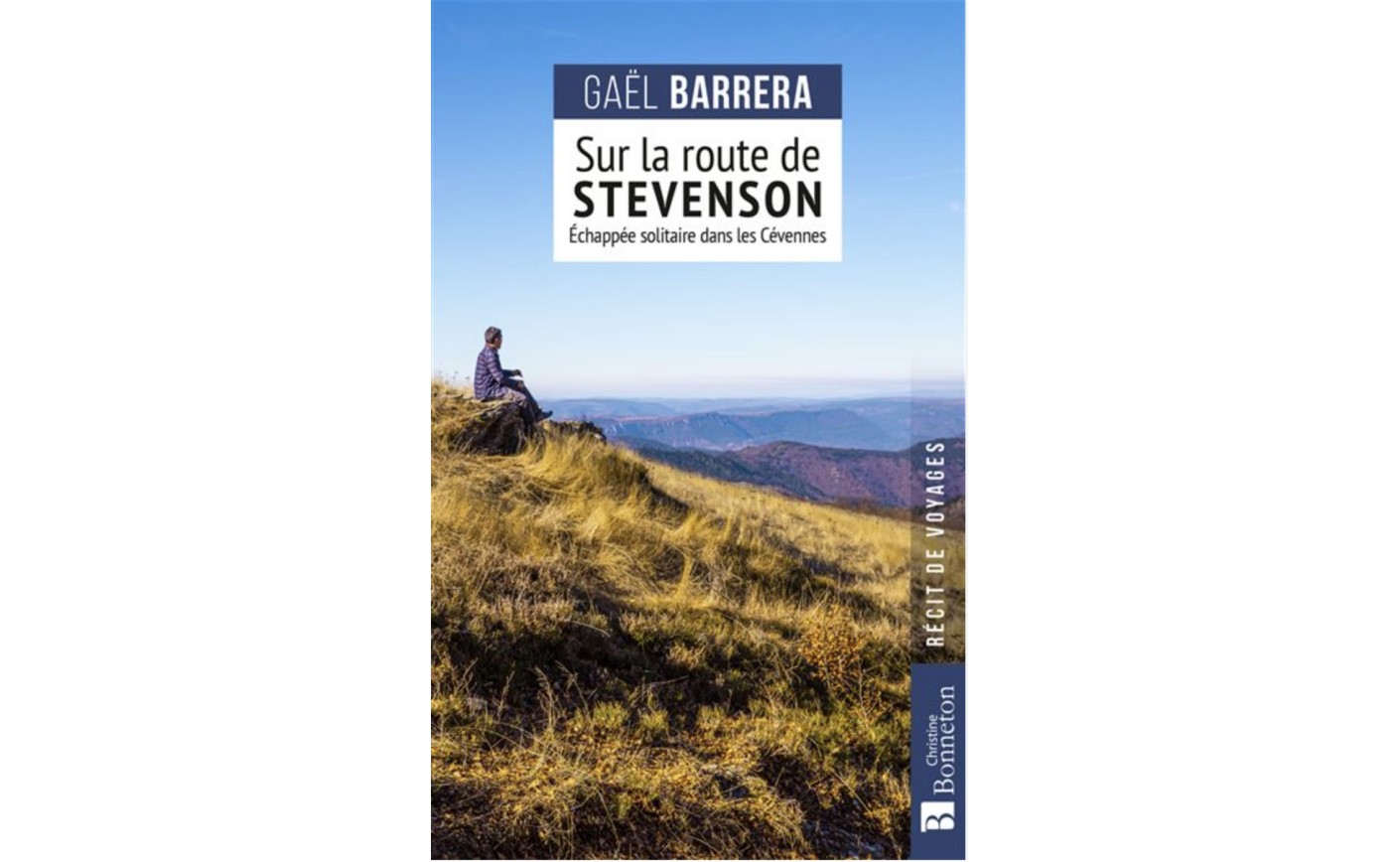 Cabri d'Or - Présentation - SUR LA ROUTE DE STEVENSON par GAËL BARRERA