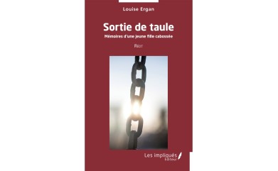 Cabri d'Or - Présentation SORTIE DE TAULE, Mémoires d'une jeune fille cabossée par Louise ERGAN