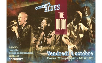 Concert BLUES THE ROOM Vendredi 4 octobre à Mialet