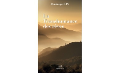 Cabri d'Or - Présentation - LA TRANSHUMANCE DES RÊVES - DOMINIQUE LIN