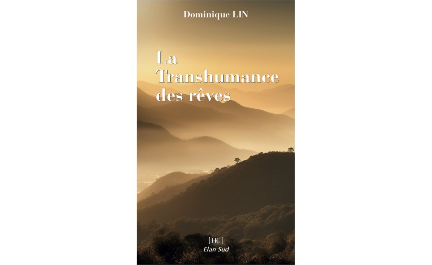 Cabri d'Or - Présentation - LA TRANSHUMANCE DES RÊVES - DOMINIQUE LIN