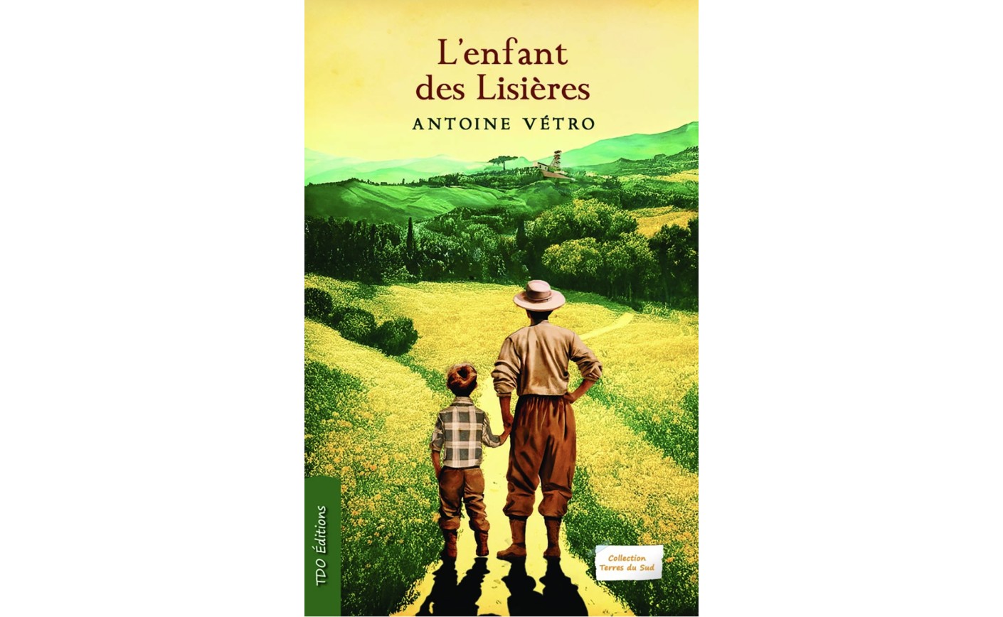 L’ENFANT DES LISIÈRES - ANTOINE VÉTRO