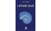 Cabri d'Or - Présentation - L’AFFAIRE SOLER - GUY LERBUT