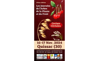  37eme Journées de l’Arbre, de la Plante et du Fruit 16-17 nov. 2024  à Quissac (30)