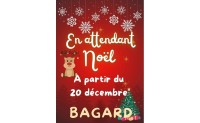 En Attendant Noël à Bagard