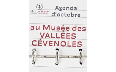 Agenda du mois d'octobre au Musée des Vallées Cévenoles 